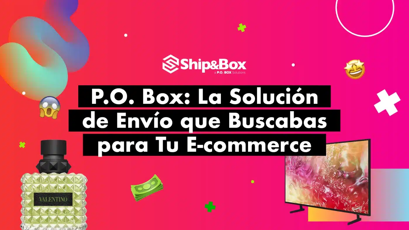 P.O. Box para E-commerce